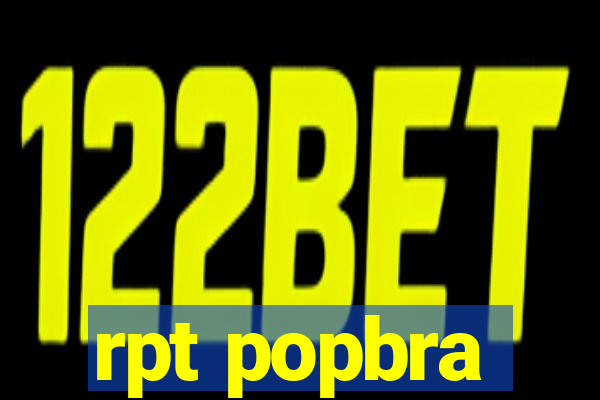 rpt popbra